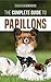 The Complete Guide to Papil...