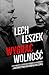 Lech, Leszek. Wygrać wolność