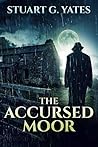 The Accursed Moor