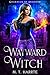 Wayward Witch