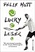 Lucky Loser by Felix Hutt