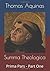 Summa Theologica: Prima Pars - Part One