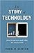 The Story of Technology by Daniel M. Gerstein