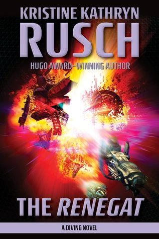 The Renegat (Diving Universe, #8)