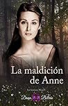 La maldición de Anne by Dama Beltrán