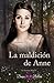 La maldición de Anne (Serie...