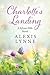 Charlotte's Landing (The Sy...