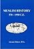 Muslim History: 570-1950 C.E.