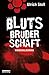 Blutsbruderschaft