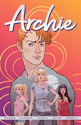 Archie by Nick Spencer Vol. 1 (Paperback)