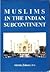 Muslims in the Indian subcontinent: Chronology