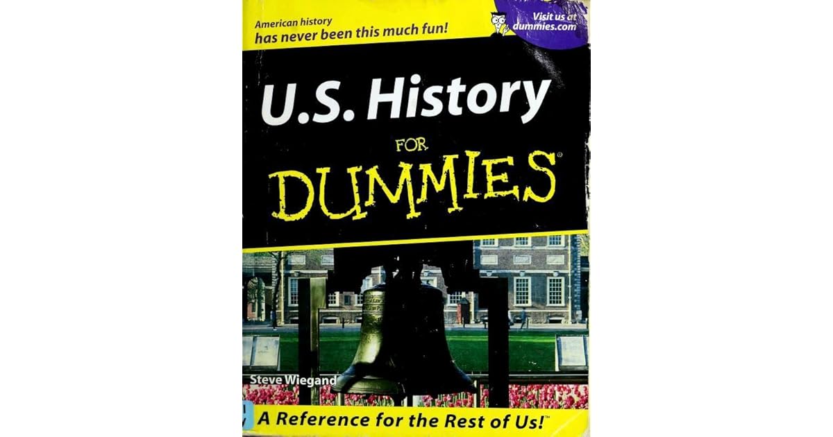 U.S. History For Dummies by Steve Wiegand