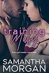 Training Maisy: A Steamy BBW Second Chance Standalone Romance
