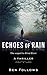 Echoes of Rain
