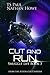 Cut and Run: From the Athena Lee Universe (Smuggle Life, #3)