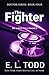 The Fighter (Doctor, #4)