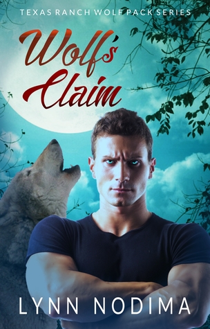 Wolf's Claim (Texas Ranch Wolf Pack #2)