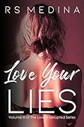 Love Your Lies