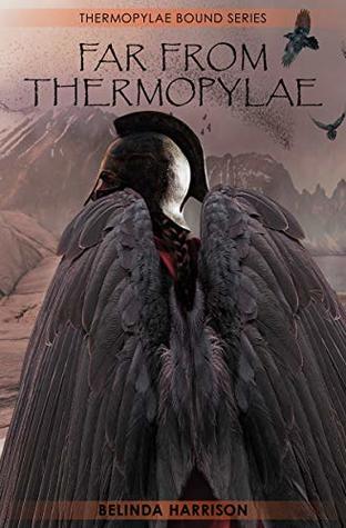 Far from Thermopylae (Thermopylae Bound #5)