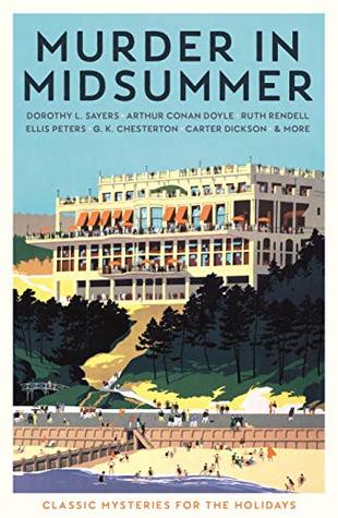Murder in Midsummer: Classic Mysteries for the Holidays (Classic Mysteries for Holidays)