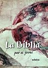 LA BÍBLIA PER A J...