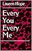 Every You Every Me