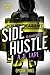 Side Hustle: Season Two, Ep...
