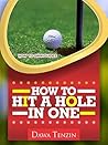 How To Hit A Hole...