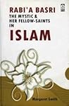 Rabi'a The Mystic...