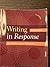 Writing in Reponse for Old ...