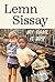 My Name Is Why by Lemn Sissay