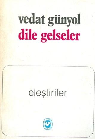 Dile Gelseler (Paperback)