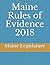 Maine Rules of Evidence 2018