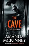 The Cave by Amanda    McKinney
