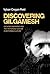 Discovering Gilgamesh: Geology, narrative and the historical sublime in Victorian culture