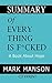 Summary of Everything Is F*cked: A Book About Hope by Mark Manson