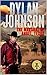 The Marshal of Angel, Texas by Dylan Johnson