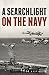 A Searchlight on the Navy