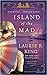 Island of the Mad (Mary Rus...