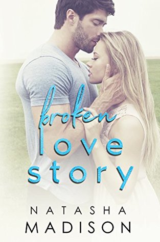 Broken Love Story (Love Story, #3)
