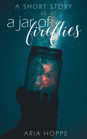 A Jar of Fireflies (Unknown Binding)