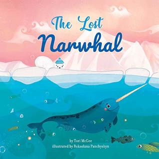 The Lost Narwhal (Kindle Edition)