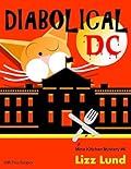 Diabolical DC: With Free Recipes