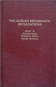 The Harlem Renaissance: Revaluations