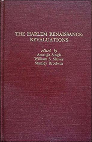 The Harlem Renaissance: Revaluations