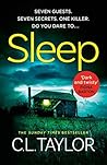Sleep by C.L. Taylor