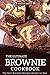 The Ultimate Brownie Cookbo...