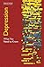 Depression: What You Need to Know