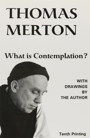 What is Contemplation?