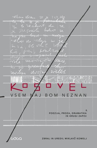 Vsem naj bom neznan (Hardcover)